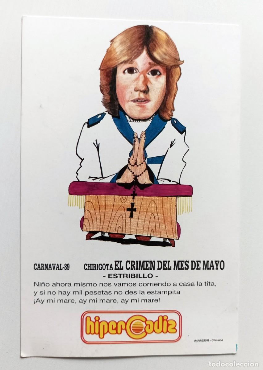 Postales: CARNAVAL DE CADIZ 1989: TARJETA CHIRIGOTA EL CRIMEN DEL MES DE MAYO