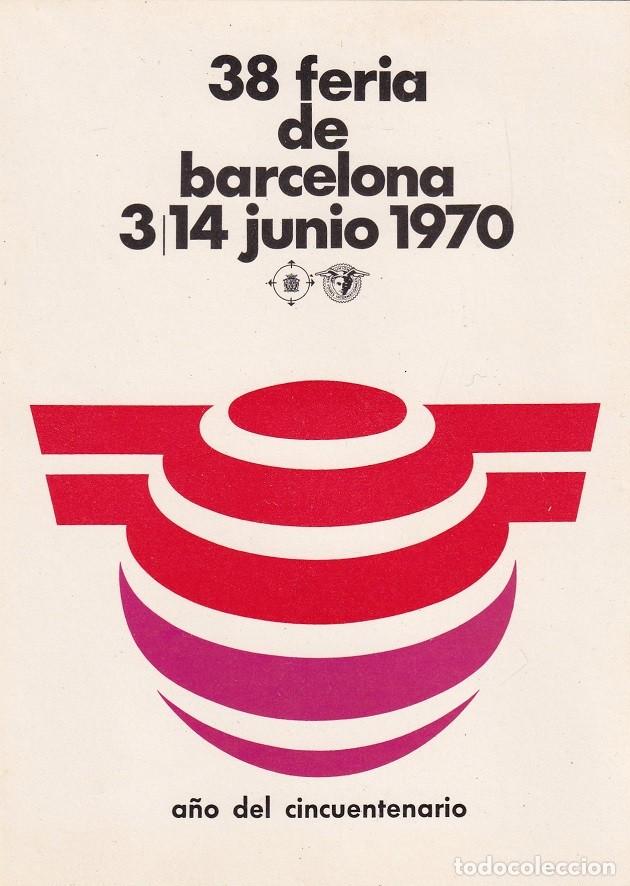 Postales: 38 Feria de Barcelona 3/14 Junio 1970 - A&ntilde;o del cincuentenario