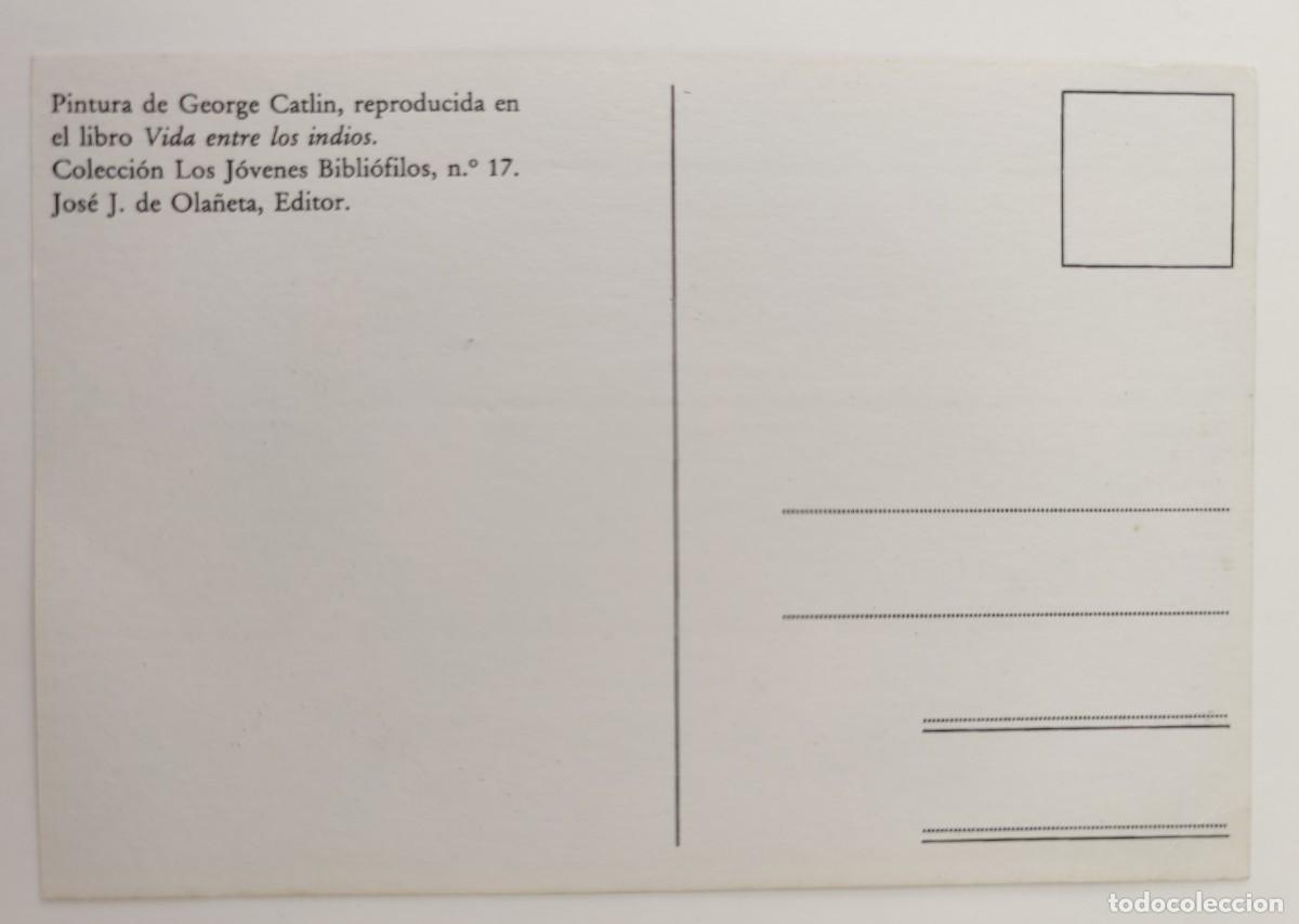 Postales: Postal Pintura de George Catlin - Foto 3