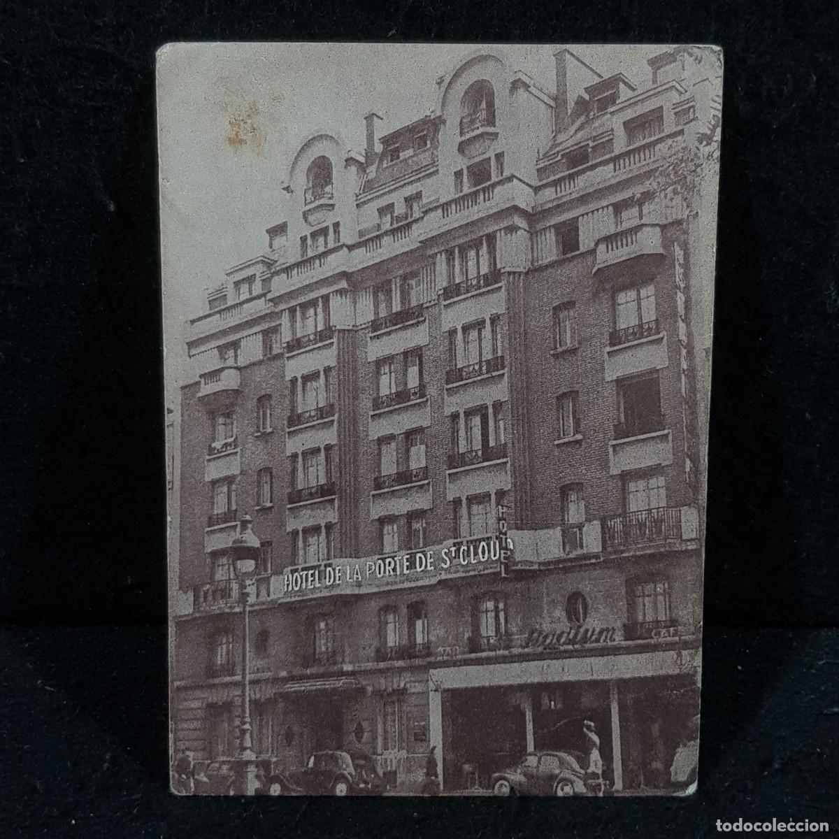 Postales: POSTAL - HOTEL DE LA PORTE DE ST. CLOUD - PARIS / 495 - Foto 1