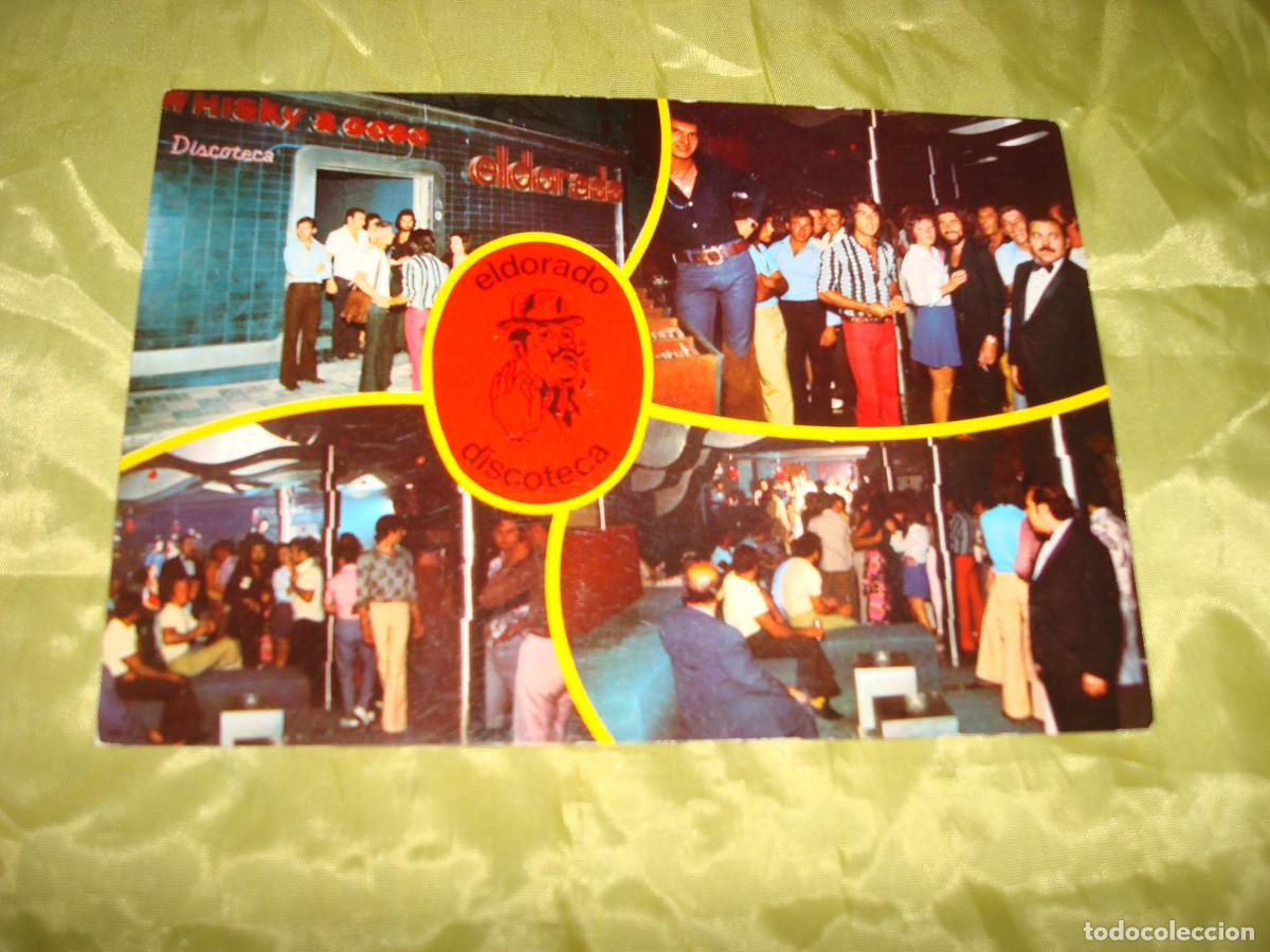 Postales: POSTAL DE LA DISCOTECA ELDORADO, DE TORREMOLINOS. - Foto 1