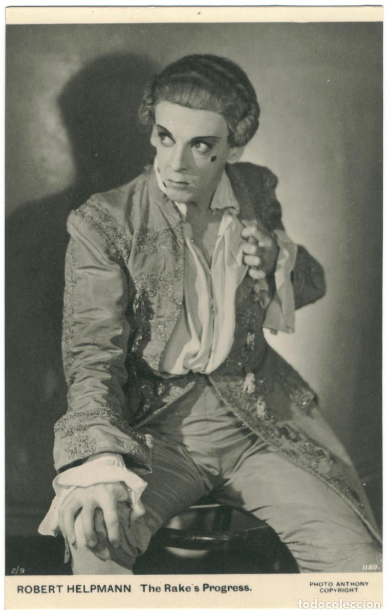 Postales: Robert Helpmann in The rakes Progress_Sin datos; 1150. Photo Anthony - Foto 1