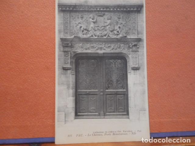 Postales: BONITA POSTAL EN BUEN ESTADO. LE CHATEAU. PORTE RENAISSANCE