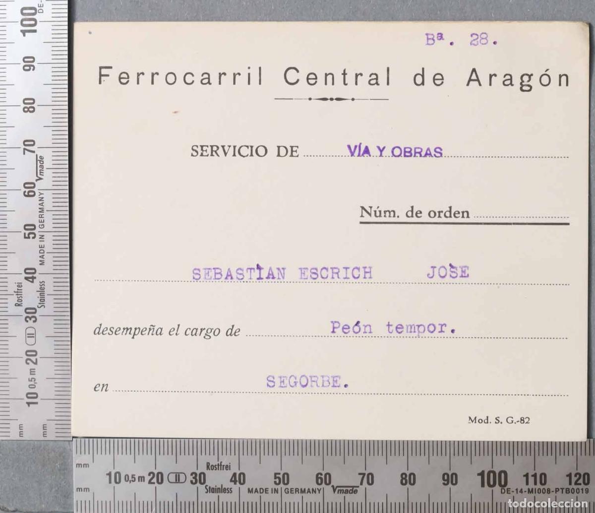Postales: TARJETA. Ferrocarril Central de Arag&oacute;n. CARGO DE PEON TEMPORERO. SEGORBE - Foto 1