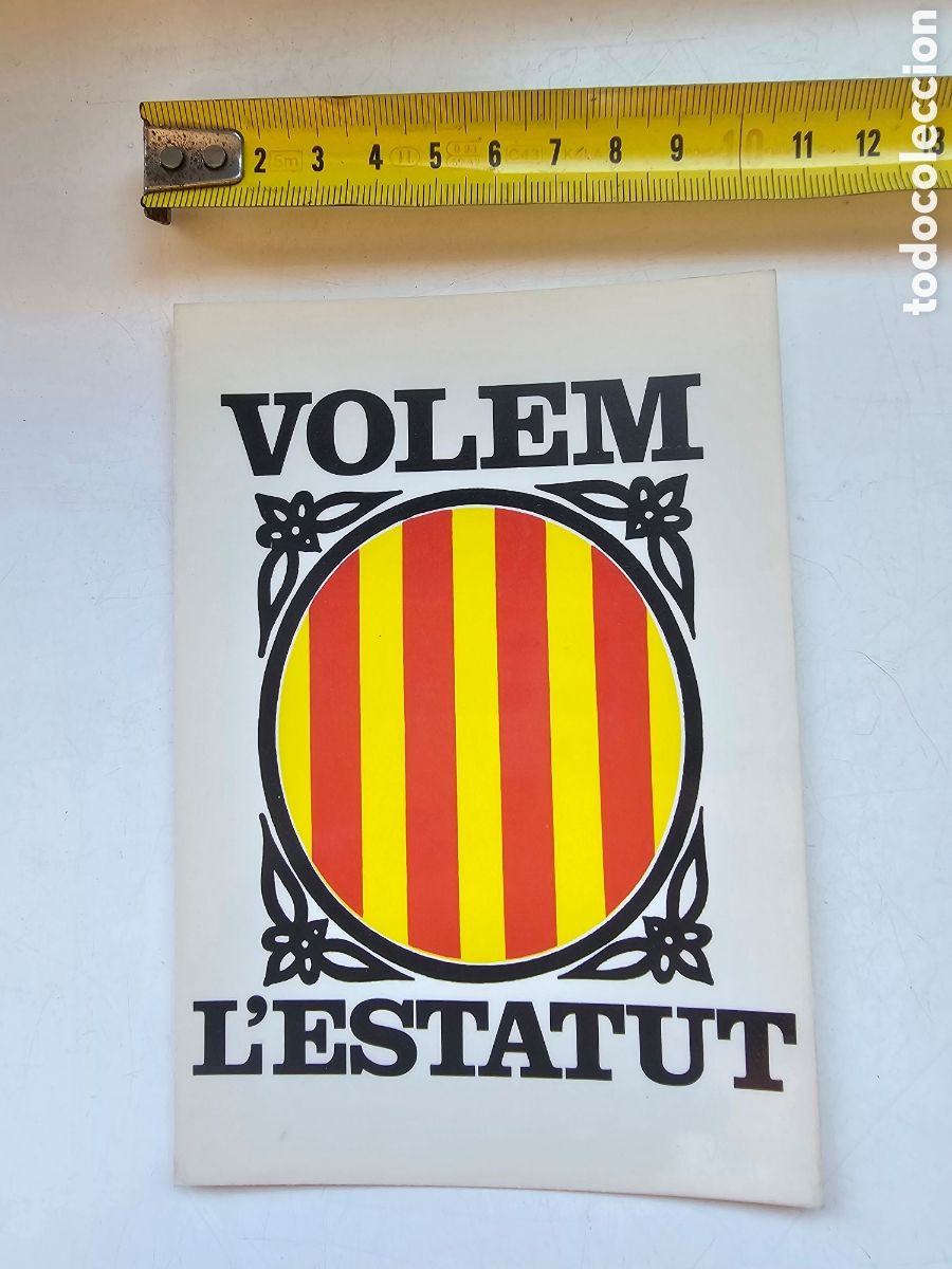 Postales: Postal Volem lEstatut, 1978 Escut de la Generalitat de Catalunya - Foto 2