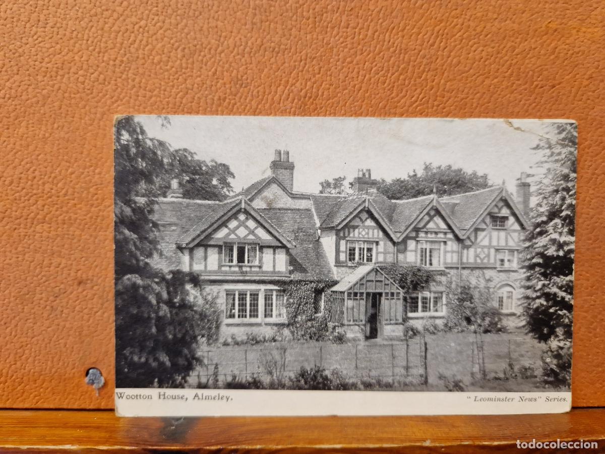 Postkarten: BONITA POSTA CIRCULADA. WOOTTON HOUSE, ALMELEY.