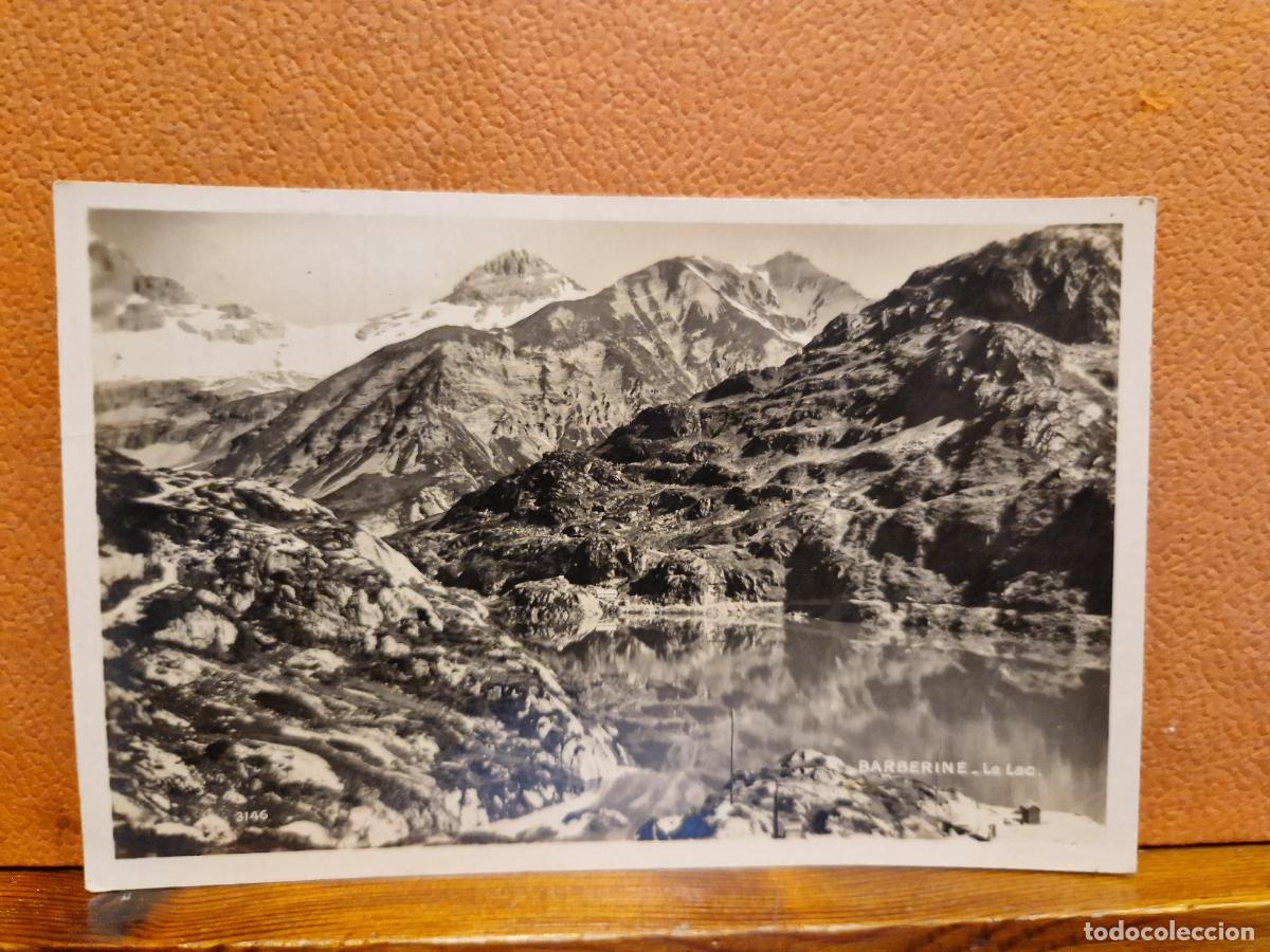 Postkarten: BONITA POSTAL CIRCULADA. BARBERINE, LE LAC
