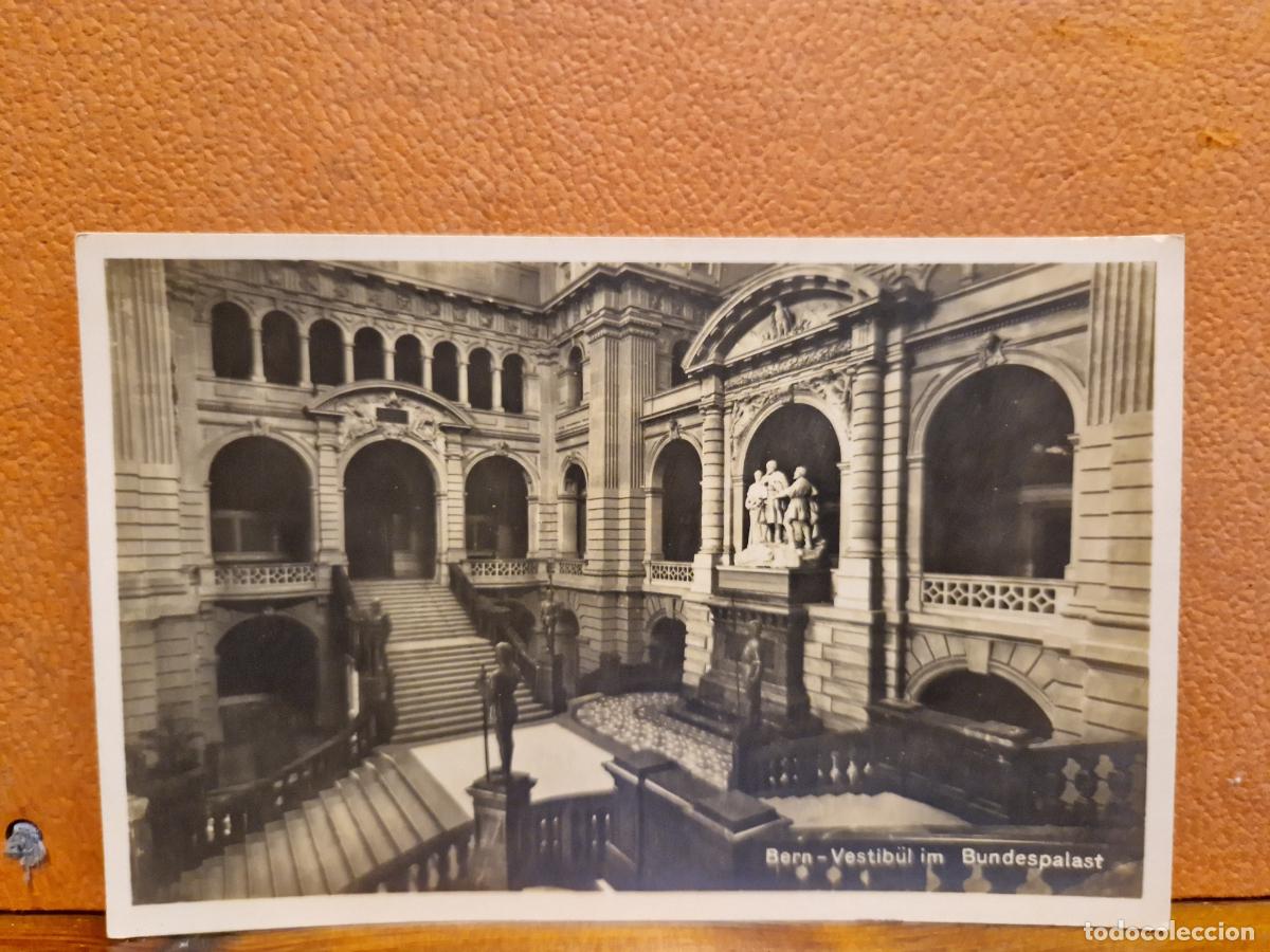 Postkarten: BONITA POSTAL CIRCULADA. BERN-VESTIB&Uuml;L IM BUNDESPALAST