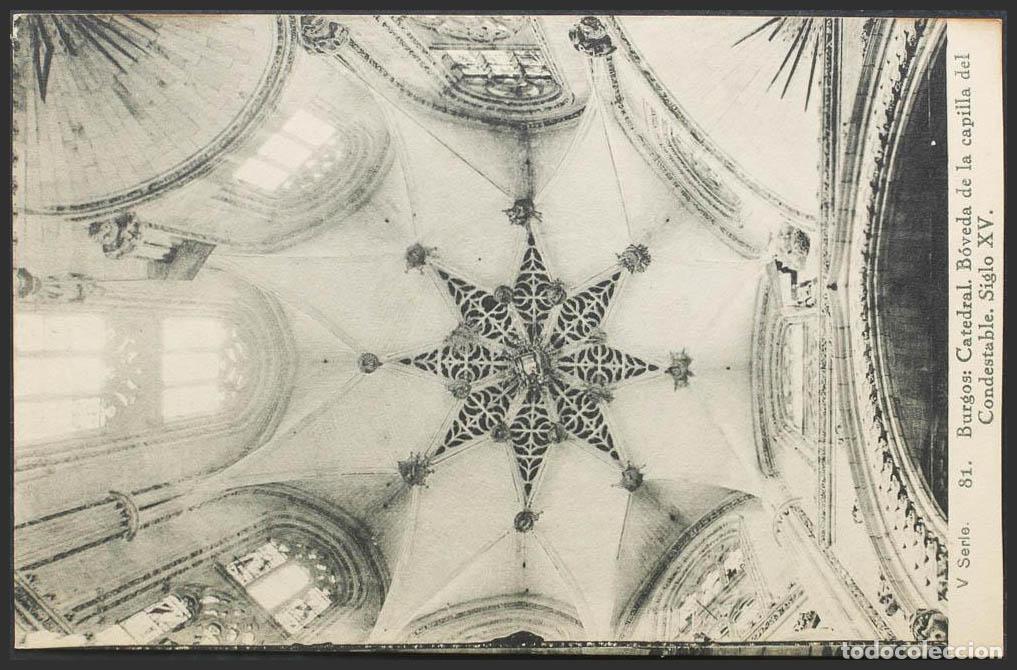 Postcards: Burgos. BURGOS. Catedral. Capilla del Condestable.