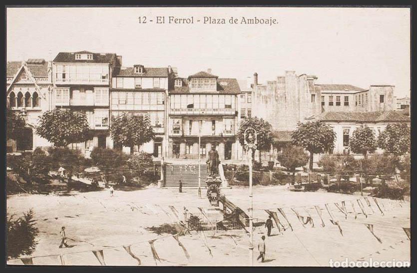 Postales: Coru&ntilde;a. FERROL. Plaza de Amboaje. - Foto 1