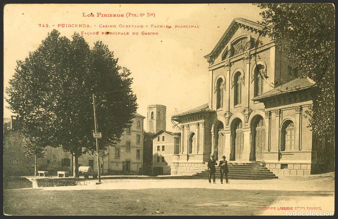 Postales: Gerona. PUIGCERDA. Casino Ceretano. - Foto 1