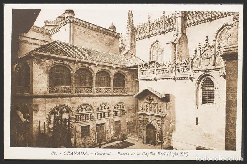 Postales: Granada. GRANADA. Catedral. Puerta de la Capilla Real. - Foto 1