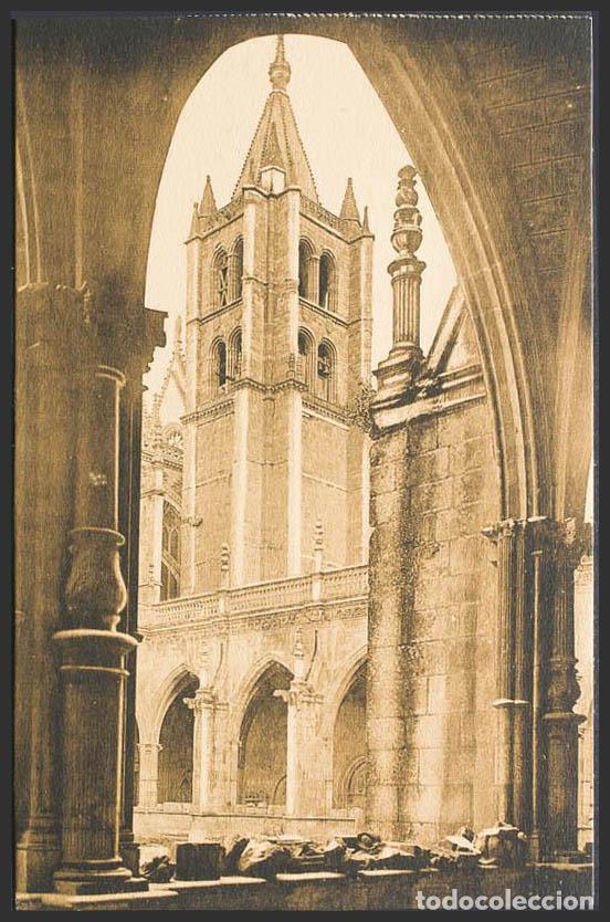 Postales: Le&oacute;n. LEON. Catedral de Le&oacute;n. Claustro y torre de las Campanas. - Foto 1