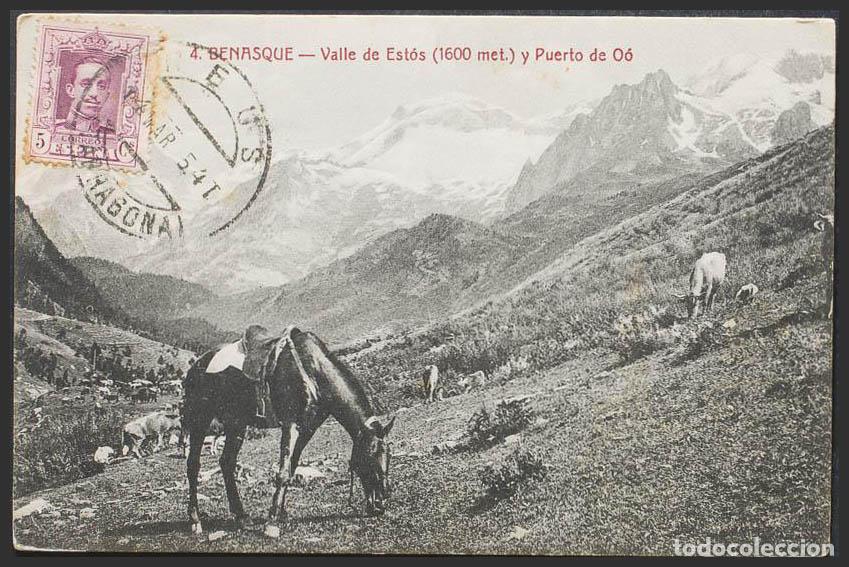 Postales: Huesca. BENASQUE. Valle de Est&oacute;s y puerto de O&oacute;. - Foto 1