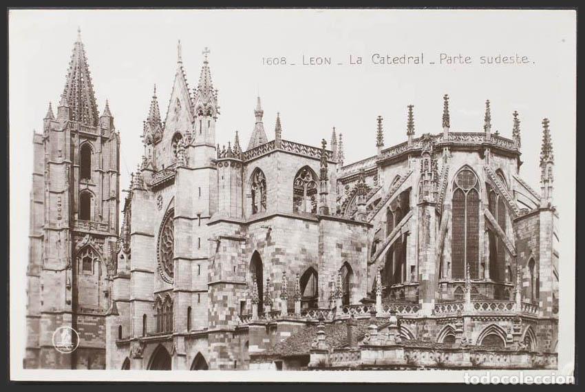 Postales: Le&oacute;n. LEON. Catedral. Fachada Sudeste. - Foto 1