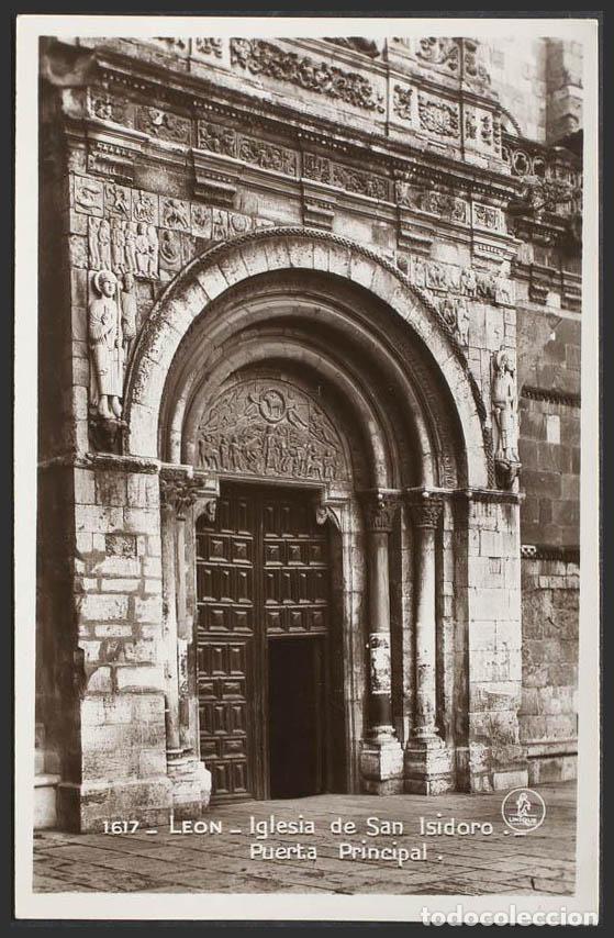 Postales: Le&oacute;n. LEON. San Isidoro. Puerta principal. - Foto 1