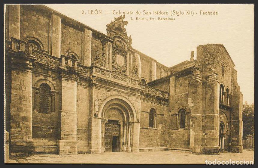 Postales: Le&oacute;n. LEON. San Isidoro. Fachada. - Foto 1