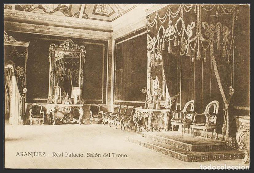 Postales: Madrid. ARANJUEZ. Palacio Real. Sal&oacute;n del Trono. - Foto 1