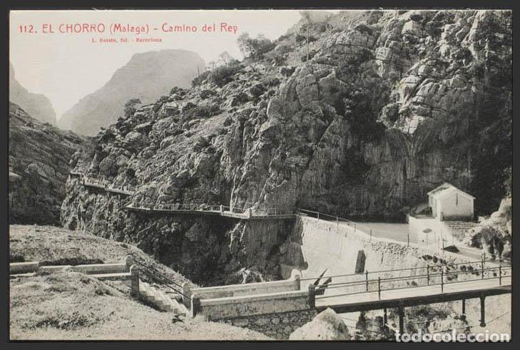 Postales: M&aacute;laga. EL CHORRO. Camino del Rey.