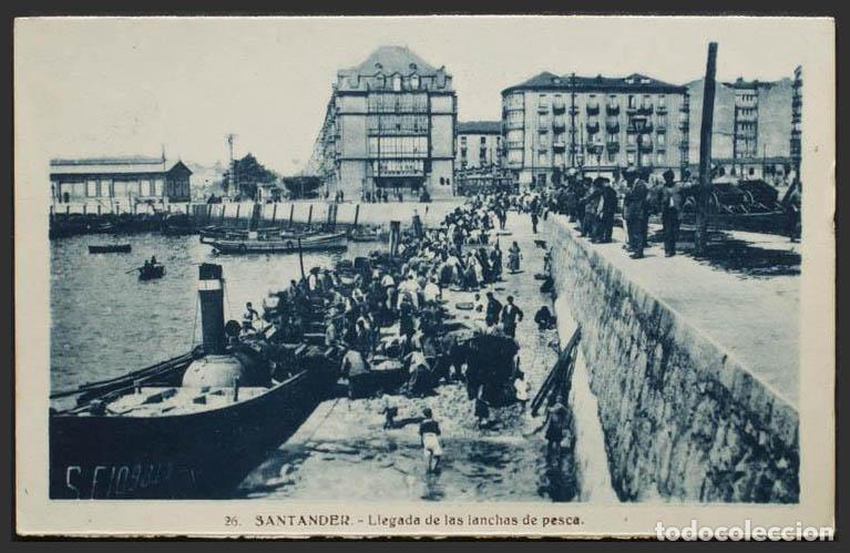 Postales: Cantabria. SANTANDER. Llegada de las lanchas de pesca. - Foto 1