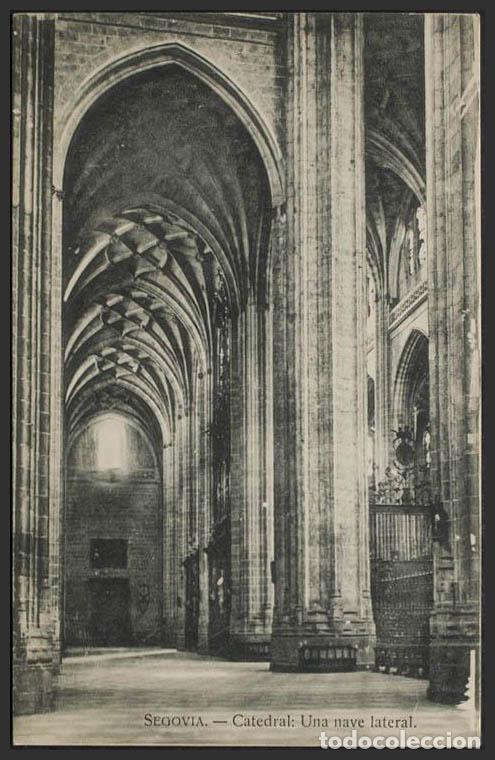 Postales: Segovia. SEGOVIA. Catedral. Nave lateral. - Foto 1