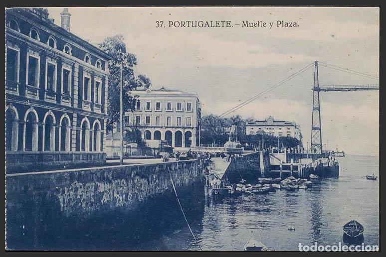 Cartoline: Vizcaya. PORTUGALETE. Muelle y Plaza.
