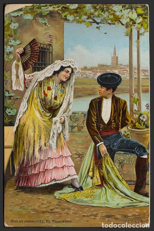 Postales: Sevilla. SEVILLA. Bailes andaluces, el Requiebro. - Foto 1
