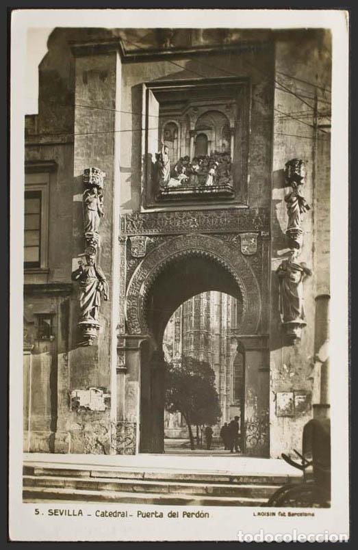 Postales: Sevilla. SEVILLA. Catedral. Puerta del Perd&oacute;n. - Foto 1