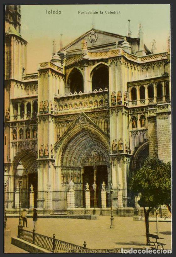Postales: Toledo. TOLEDO. Portada de la Catedral. - Foto 1