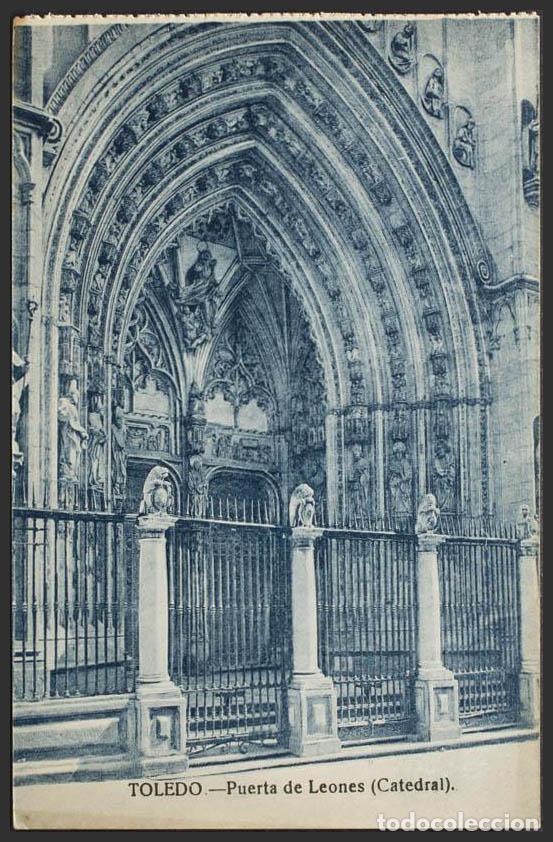 Postales: Toledo. TOLEDO. La Catedral. Puerta de los Leones. - Foto 1