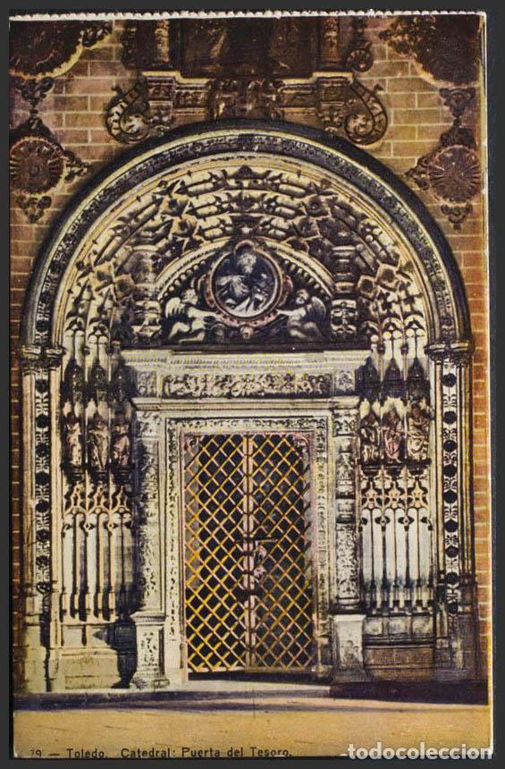 Postales: Toledo. TOLEDO. La Catedral. Puerta del Tesoro. - Foto 1