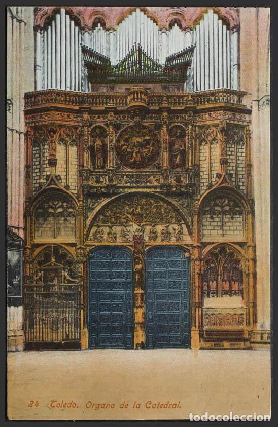 Postales: Toledo. TOLEDO. Organo de la Catedral. - Foto 1