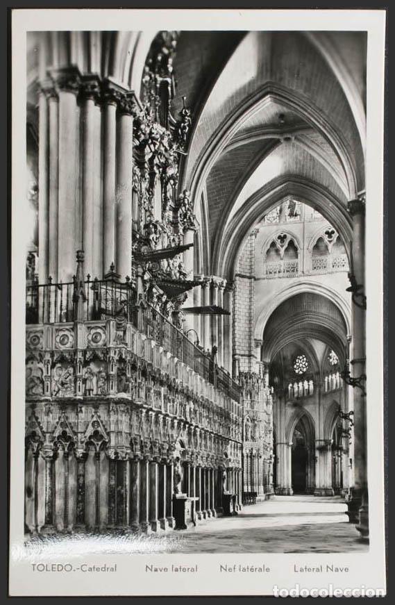 Postales: Toledo. TOLEDO. La Catedral. Nave lateral. - Foto 1