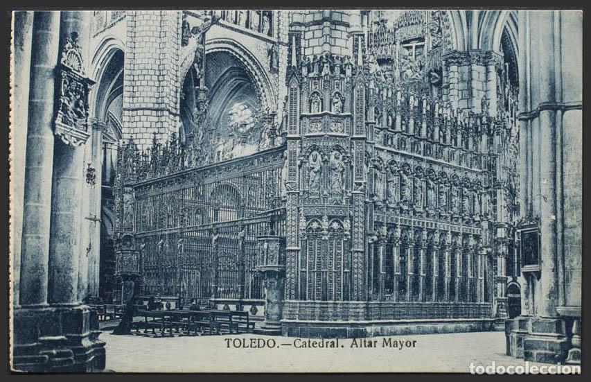 Postales: Toledo. TOLEDO. La Catedral. Altar Mayor. - Foto 1