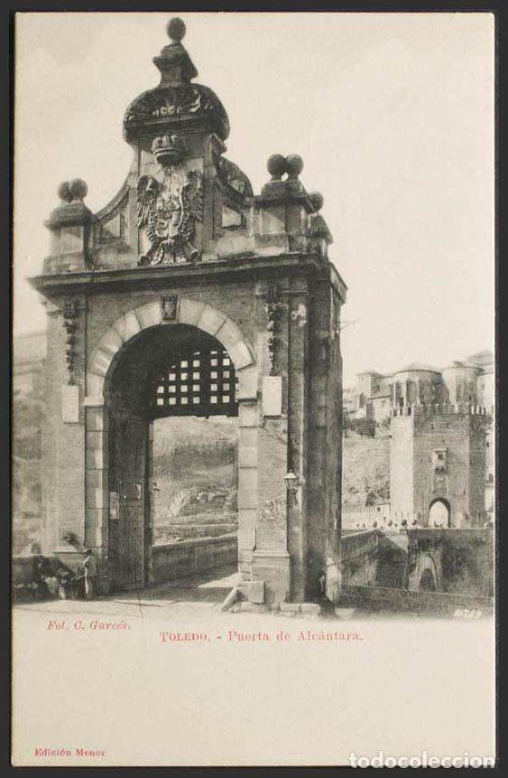Postales: Toledo. TOLEDO. Puerta de Alc&aacute;ntara. - Foto 1