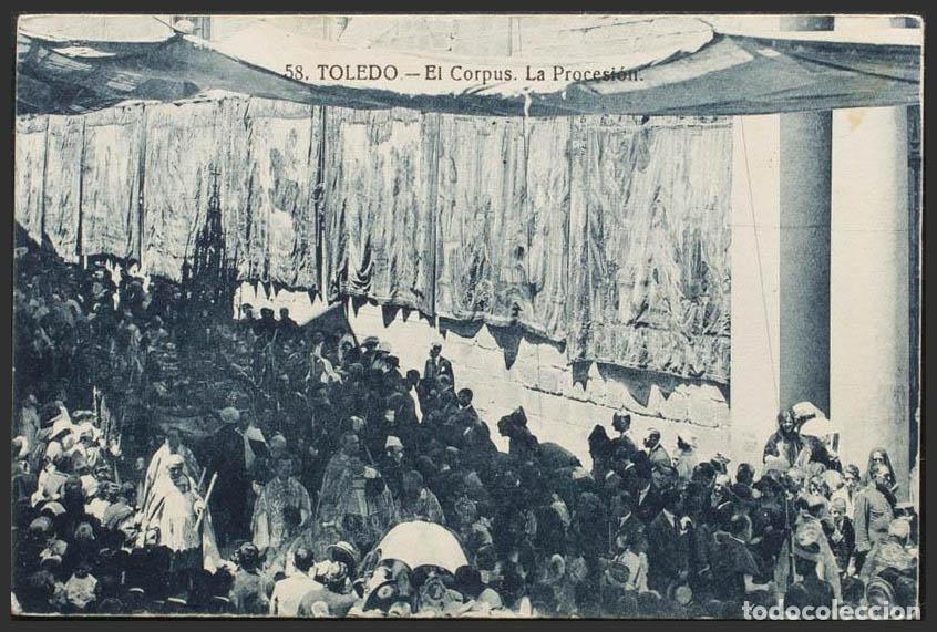 Postales: Toledo. TOLEDO. El Corpus. La Procesi&oacute;n. - Foto 1