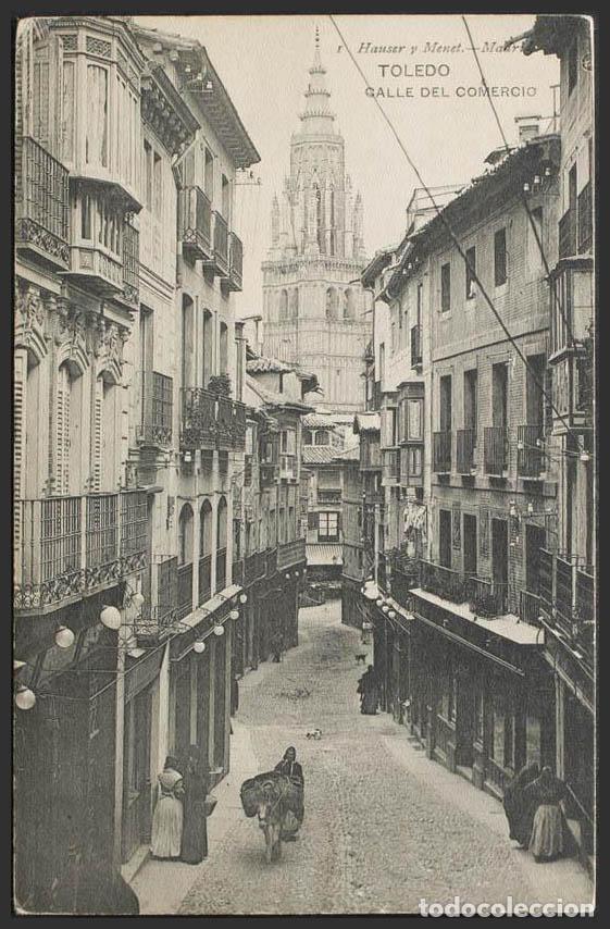 Postales: Toledo. TOLEDO. Calle del Comercio. Hauser y Menet N&ordm;1. - Foto 1