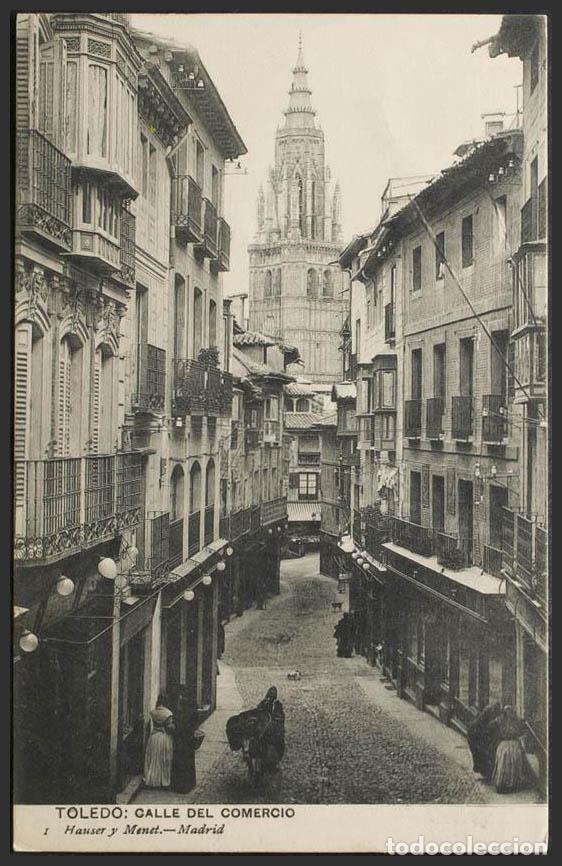 Postales: Toledo. TOLEDO. Calle del Comercio. Hauser y Menet N&ordm;1. - Foto 1