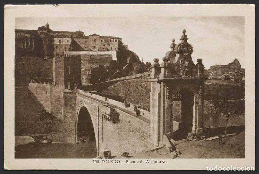 Postales: Toledo. TOLEDO. Puente de Alc&aacute;ntara. - Foto 1