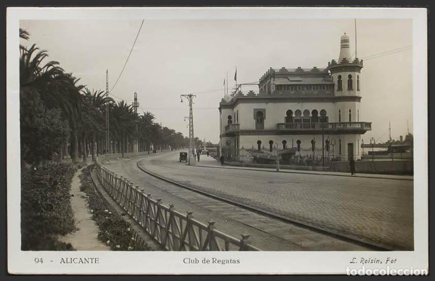 Postales: Alicante. ALICANTE. Club de Regatas. Roisin N&ordm;94.