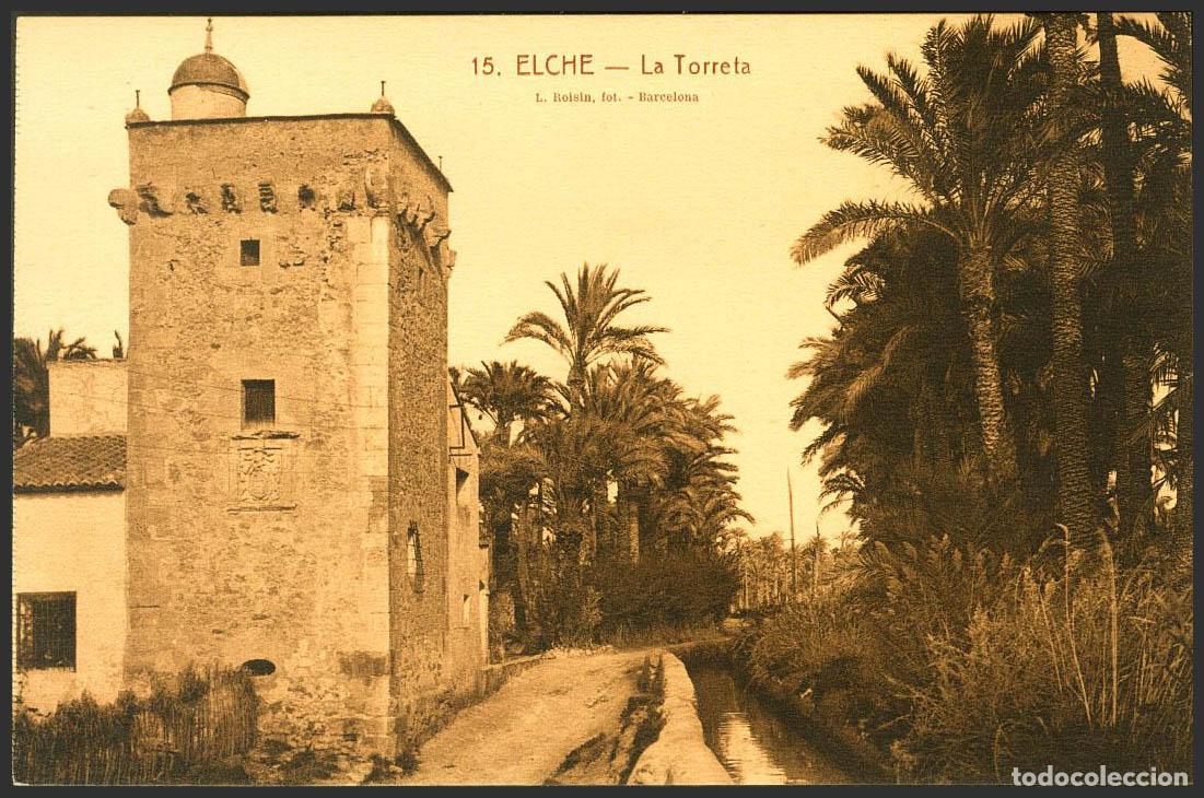 Postales: Alicante. ELCHE. La Torreta. Roisin N&ordm;15. - Foto 1