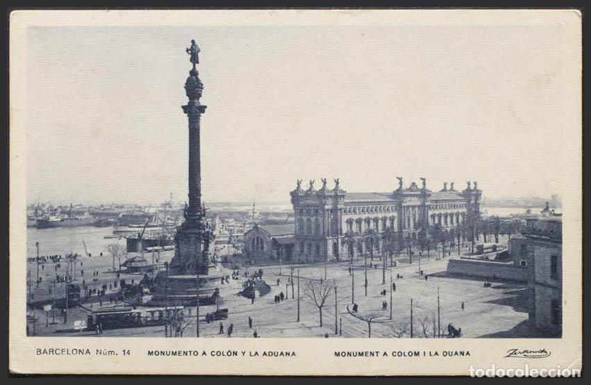 Postales: Barcelona. BARCELONA. Monumento a Col&oacute;n y la Aduana. - Foto 1