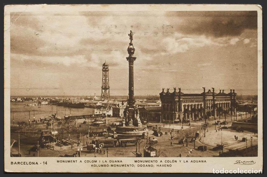 Postales: Barcelona. BARCELONA. Monumento a Col&oacute;n y la Aduana. - Foto 1