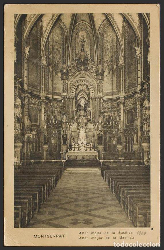 Postales: Barcelona. MONTSERRAT. Altar mayor de la Bas&iacute;lica. - Foto 1