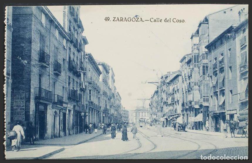 Postales: Zaragoza. ZARAGOZA. Calle del Coso. - Foto 1