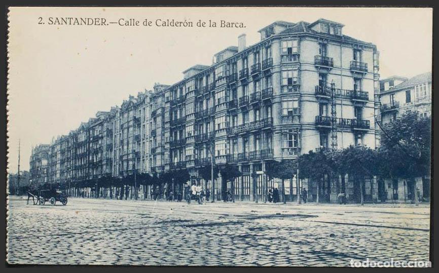 Postales: Cantabria. SANTANDER. Calle de Calder&oacute;n de la Barca. - Foto 1