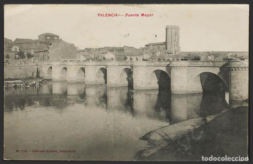 Postales: Palencia. PALENCIA. Puente Mayor. - Foto 1