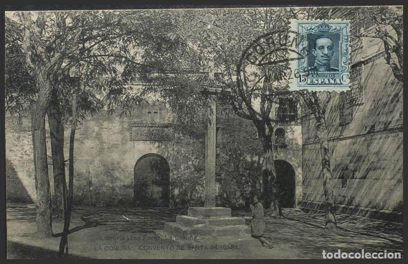 Postales: Coru&ntilde;a. LA CORU&Ntilde;A. Convento de Santa B&aacute;rbara. - Foto 1