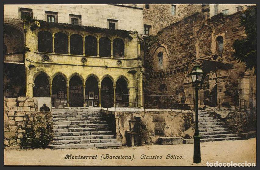 Postales: Barcelona. MONTSERRAT. Claustro G&oacute;tico. - Foto 1