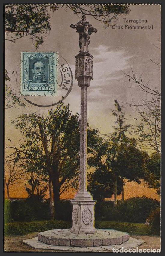 Postales: Tarragona. TARRAGONA. Cruz Monumental. - Foto 1